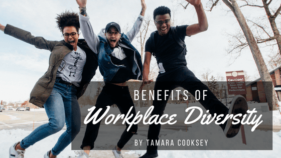 Benefits Diversity Professional TamaraCooksey